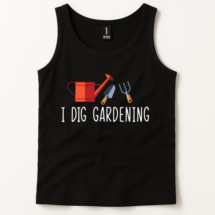 I Dig Gardening Tank Top