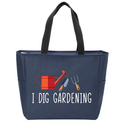 I Dig Gardening Zip Tote Bag