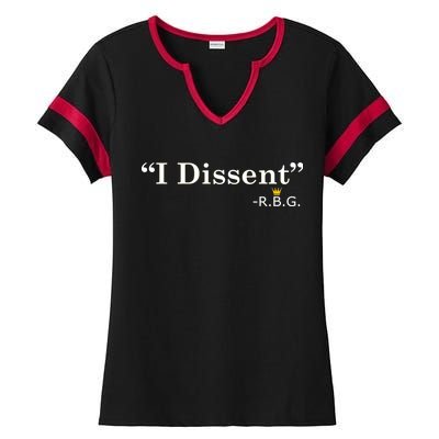 I Dissent RBG Ruth Bader Ginsburg Ladies Halftime Notch Neck Tee