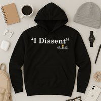 I Dissent RBG Ruth Bader Ginsburg Hoodie