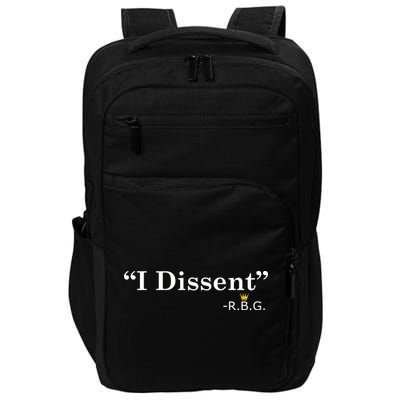 I Dissent RBG Ruth Bader Ginsburg Impact Tech Backpack
