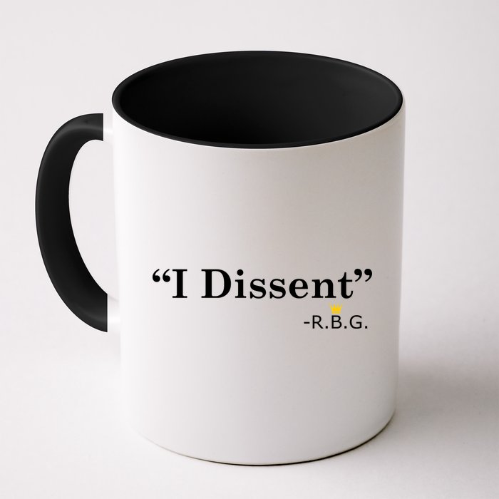 I Dissent RBG Ruth Bader Ginsburg Mug