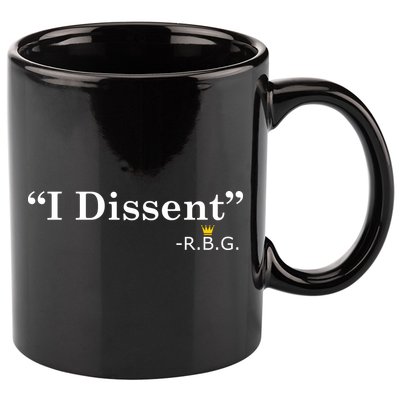 I Dissent RBG Ruth Bader Ginsburg 11oz C Handle Ceramic Mug