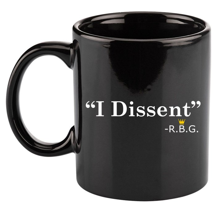 I Dissent RBG Ruth Bader Ginsburg 11oz C Handle Ceramic Mug
