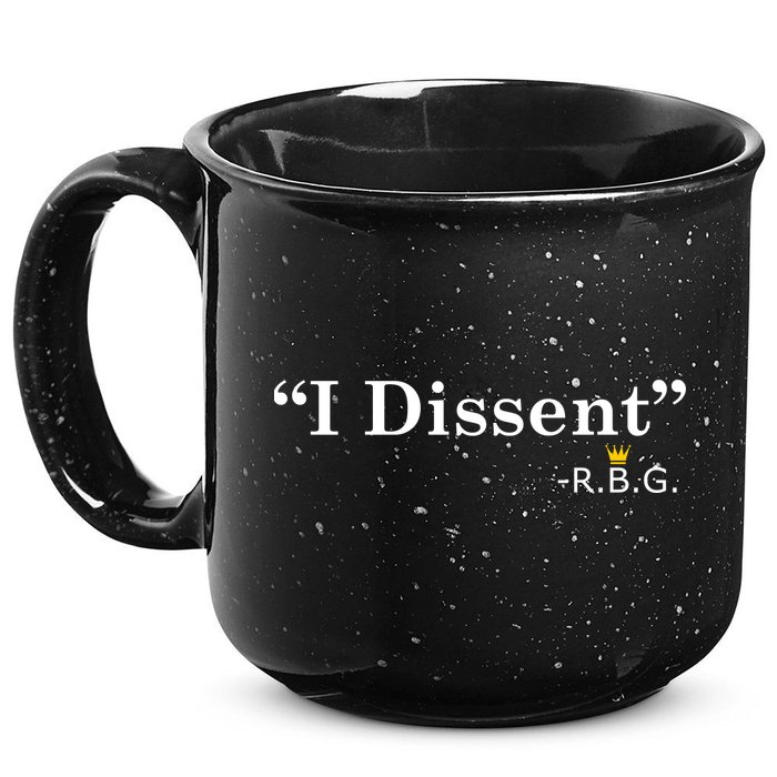 I Dissent RBG Ruth Bader Ginsburg 15oz Campfire Ceramic Mug