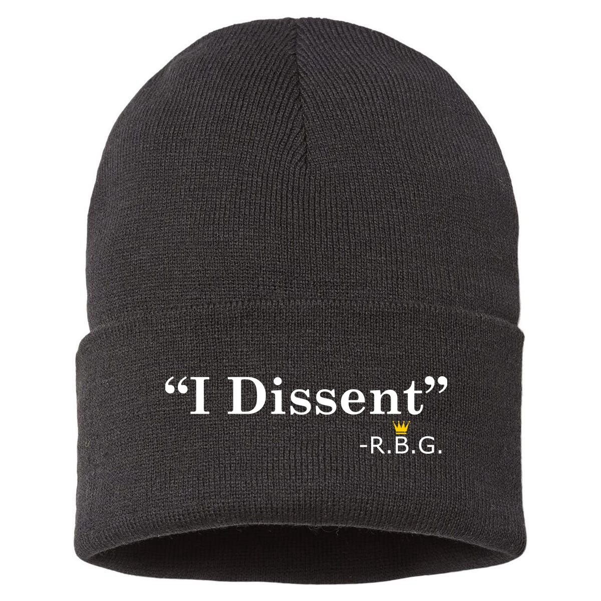 I Dissent RBG Ruth Bader Ginsburg Sustainable Knit Beanie