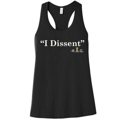 I Dissent RBG Ruth Bader Ginsburg Women's Racerback Tank