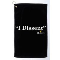 I Dissent RBG Ruth Bader Ginsburg Golf Towel