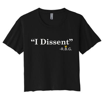 I Dissent RBG Ruth Bader Ginsburg Crop Top