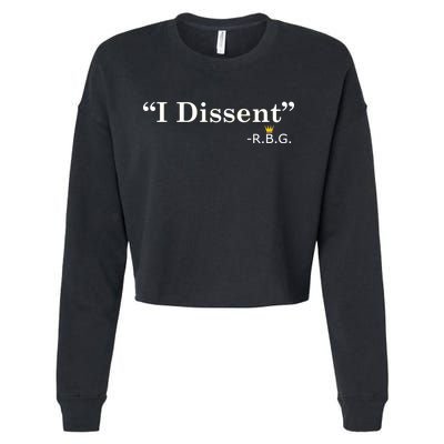 I Dissent RBG Ruth Bader Ginsburg Cropped Pullover Crew