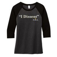 I Dissent RBG Ruth Bader Ginsburg Women's Tri-Blend 3/4-Sleeve Raglan Shirt