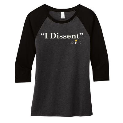 I Dissent RBG Ruth Bader Ginsburg Women's Tri-Blend 3/4-Sleeve Raglan Shirt