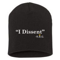 I Dissent RBG Ruth Bader Ginsburg Short Acrylic Beanie