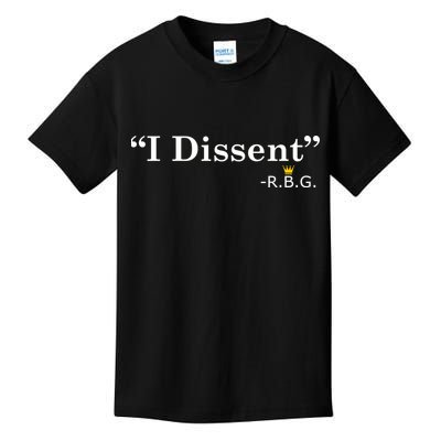 I Dissent RBG Ruth Bader Ginsburg Kids T-Shirt