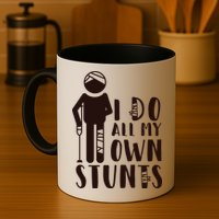 I Do All My Own Stunts Stick Figure Mug