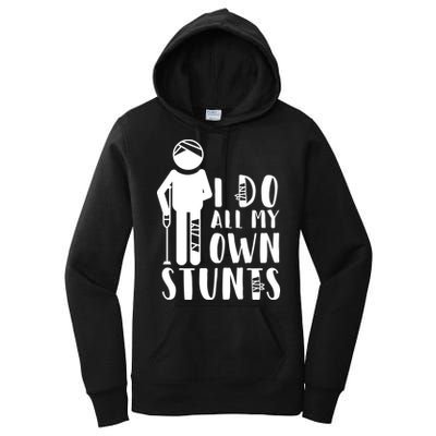 I Do All My Own Stunts Stick Figure Women's Pullover Hoodie