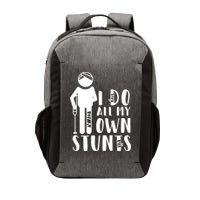 I Do All My Own Stunts Stick Figure Vector Backpack