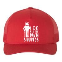 I Do All My Own Stunts Stick Figure Yupoong Adult 5-Panel Trucker Hat