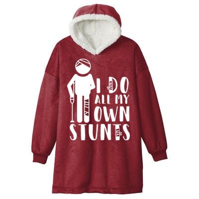I Do All My Own Stunts Stick Figure Hooded Wearable Blanket