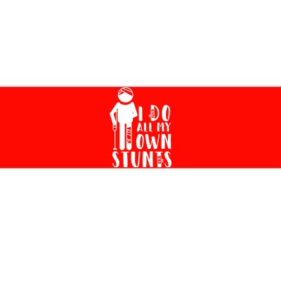 I Do All My Own Stunts Stick Figure Bumper Sticker