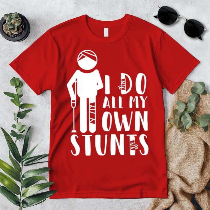 I Do All My Own Stunts Stick Figure Premium T-Shirt