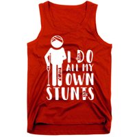 I Do All My Own Stunts Stick Figure Tank Top