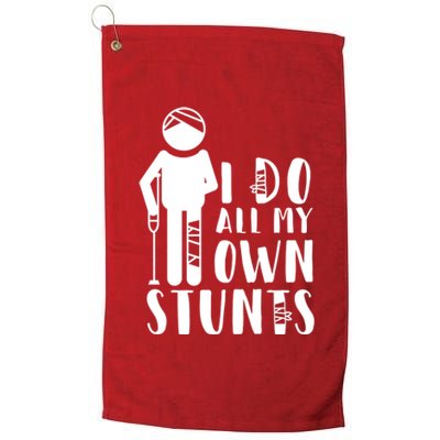 I Do All My Own Stunts Stick Figure Platinum Collection Golf Towel