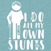I Do All My Own Stunts Stick Figure Sueded Cloud Jersey T-Shirt