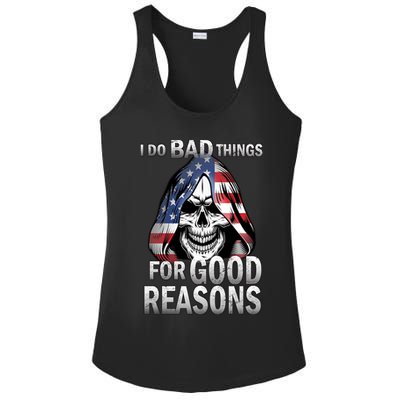 I Do Bad Things For Good Reasons Ladies PosiCharge Competitor Racerback Tank