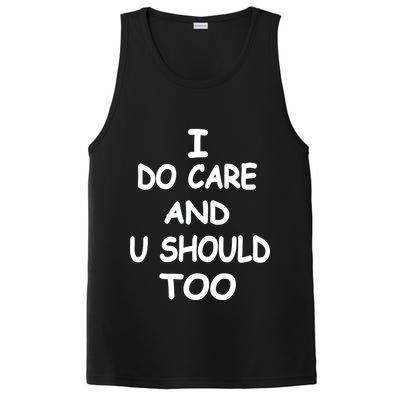 I Do Care U Should Too PosiCharge Competitor Tank