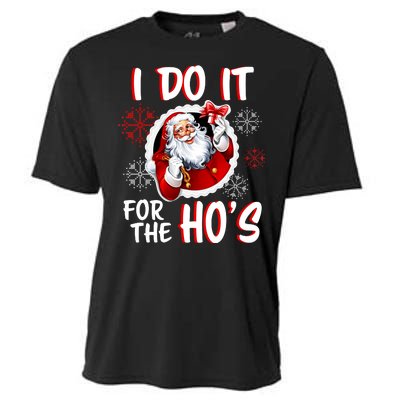 I Do It For the Ho's Funny Santa Claus Cooling Performance Crew T-Shirt