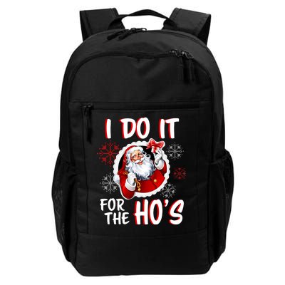 I Do It For the Ho's Funny Santa Claus Daily Commute Backpack