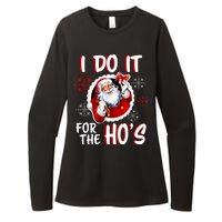 I Do It For the Ho's Funny Santa Claus Womens CVC Long Sleeve Shirt