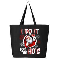 I Do It For the Ho's Funny Santa Claus 25L Jumbo Tote