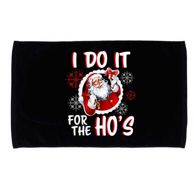 I Do It For the Ho's Funny Santa Claus Microfiber Hand Towel