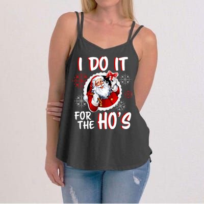 I Do It For the Ho's Funny Santa Claus Women's Strappy Tank