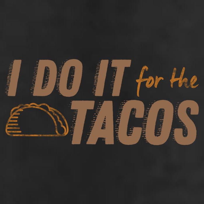 I Do It For The Tacos Garment-Dyed Fleece Hoodie