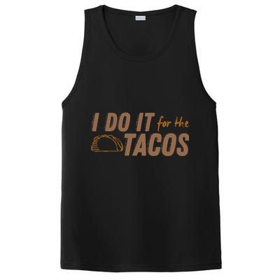 I Do It For The Tacos PosiCharge Competitor Tank