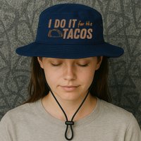 I Do It For The Tacos Bucket Hat