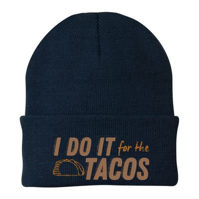 I Do It For The Tacos Beanie