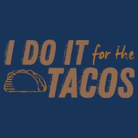 I Do It For The Tacos Baby Bodysuit