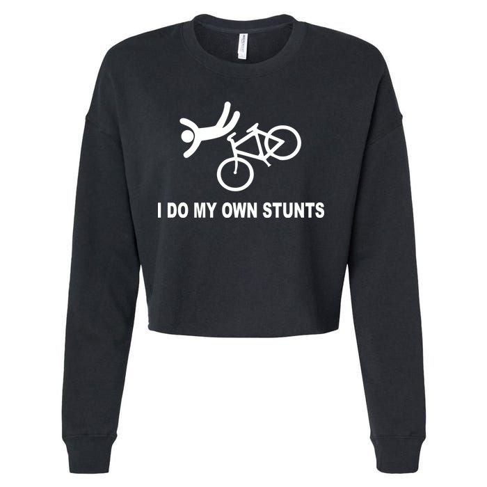 I Do My Own Stunts Cropped Pullover Crew