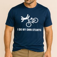I Do My Own Stunts Performance Shirt