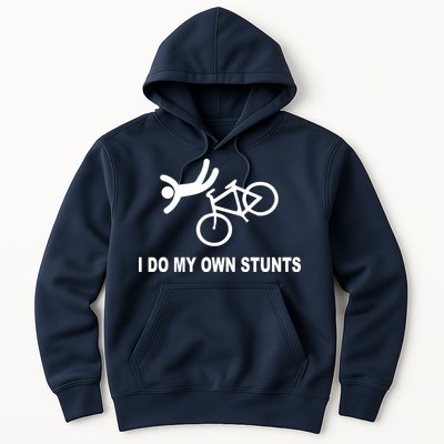 I Do My Own Stunts Hoodie