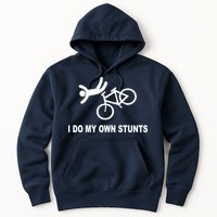 I Do My Own Stunts Hoodie