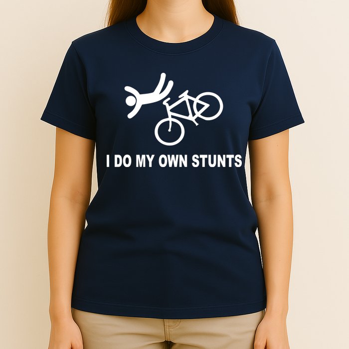 I Do My Own Stunts T-Shirt