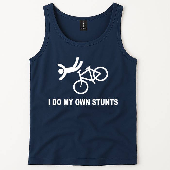 I Do My Own Stunts Tank Top
