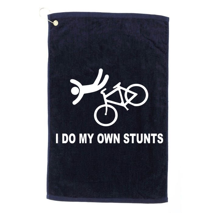 I Do My Own Stunts Golf Towel
