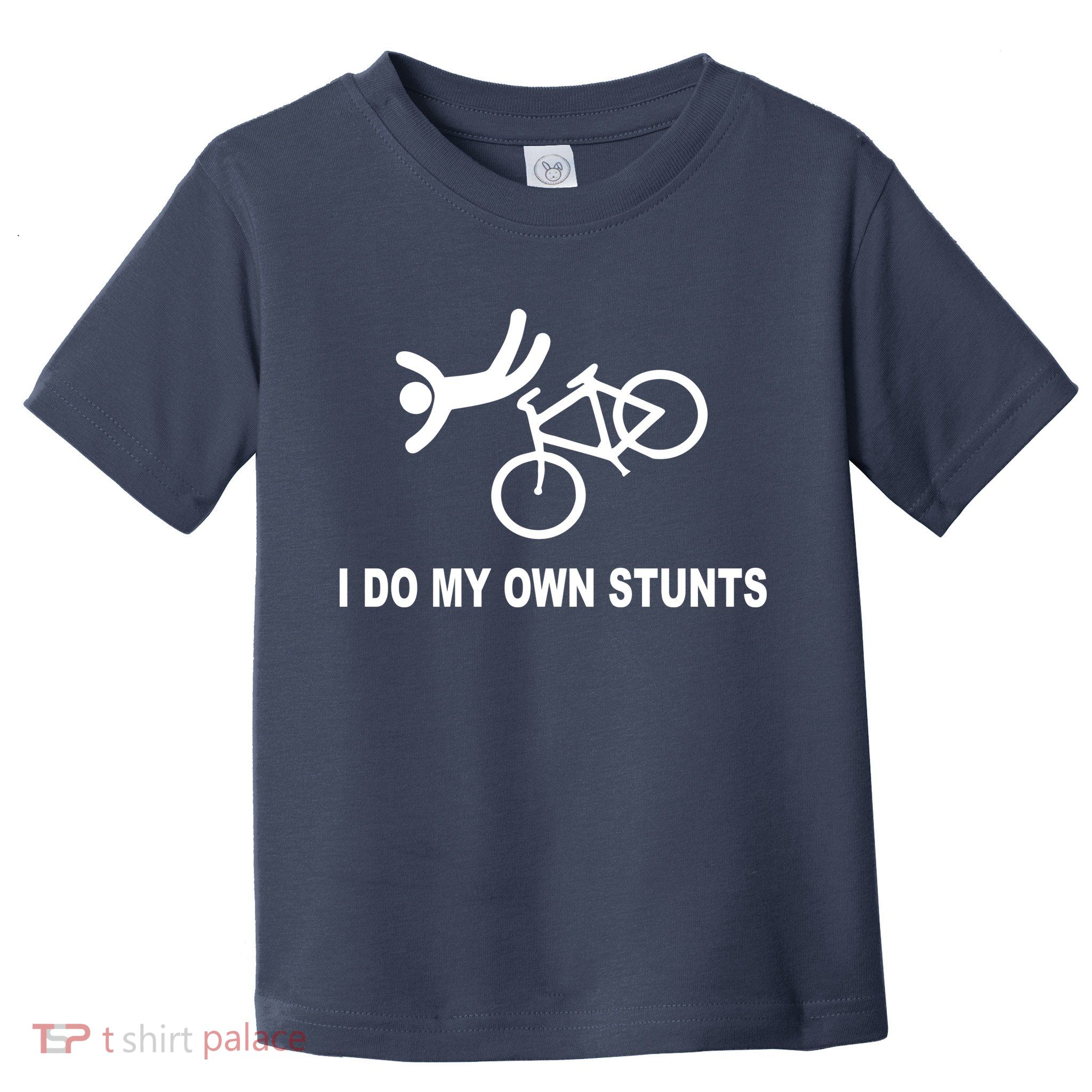 I Do My Own Stunts Toddler T-Shirt