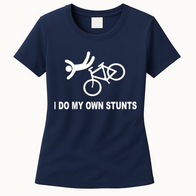 I Do My Own Stunts Womens T-Shirt